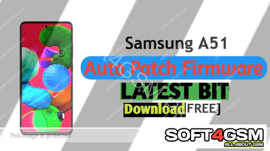 Samsung A51 Auto Patch Firmware