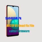 A022F U1 Dead Fix Scatter Firmware