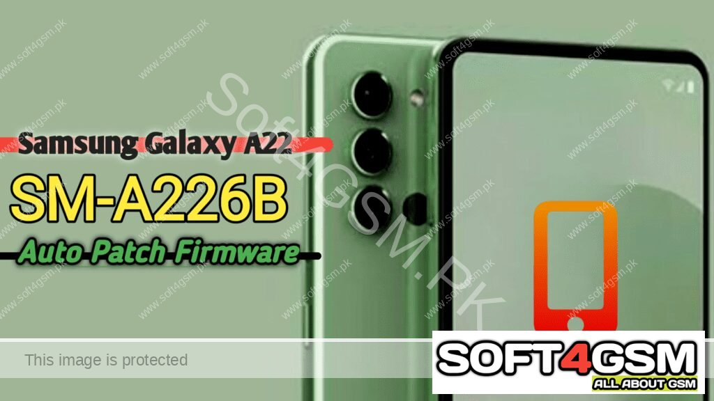Samsung Galaxy A22 5G SM-A226B BIT4 Auto Patch Firmware Auto Call Recorder BY SOFT4GSM.PK