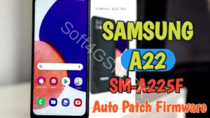 Galaxy A22 SM-A225F BIT3 Auto Patch Firmware