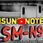 Samsung Galaxy Note 10+ SM-N975F BIT7 OS12 Auto Patch Firmware Free Download By SOFT4GSM.PK