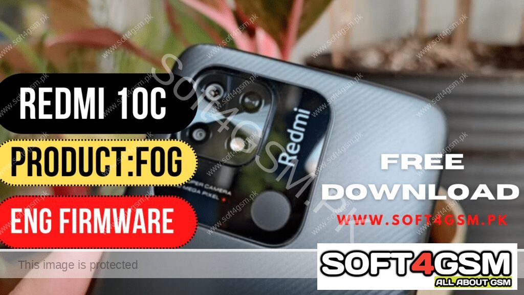 Redmi 10C (Fog) ENG Firmware Free Download BY SOFT4GSM.PK
