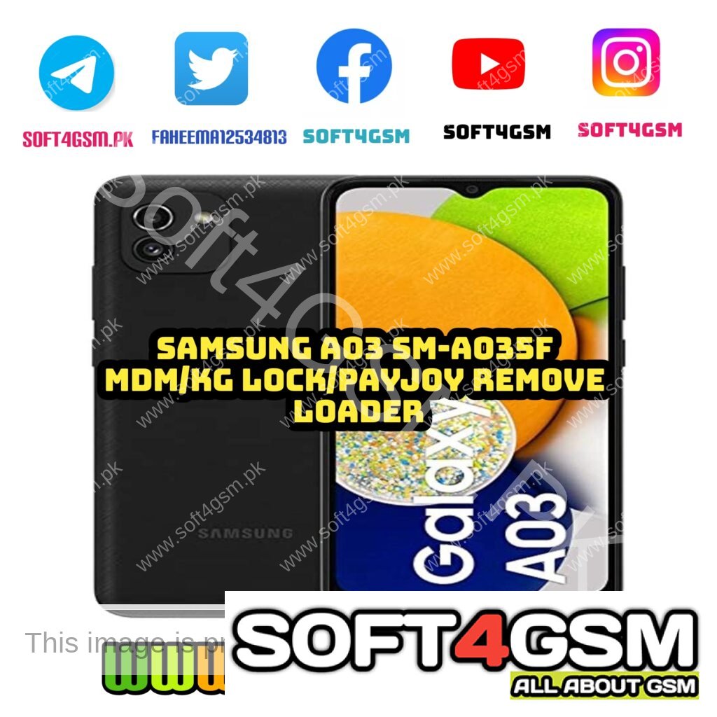 Samsung A03 SM-A035F MDM/KG LOCK REMOVE