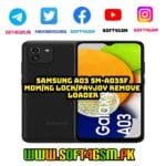 Samsung A03 SM-A035F MDM/KG LOCK REMOVE