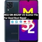 Samsung M32 SM-M325F U4 Scatter File