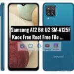 A12 SM-A125F BIT U2 Knox Free