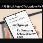 SM-A736B U5 Auto OTA Update Fix File
