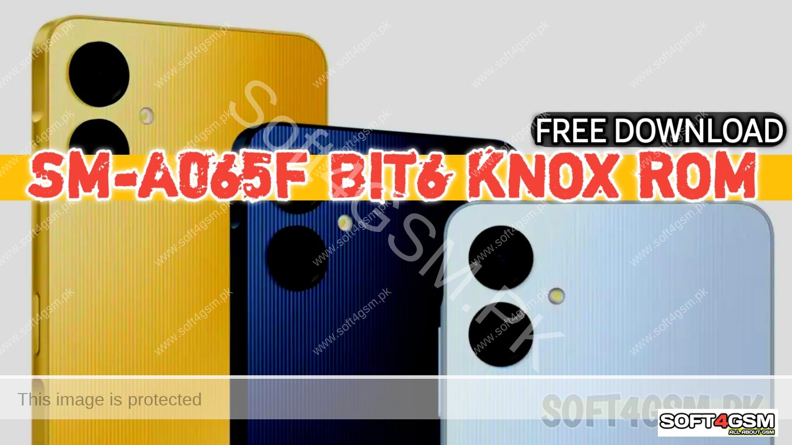 SAMSUNG A06 SM-A06F BIT 6 KNOX ROM FREE